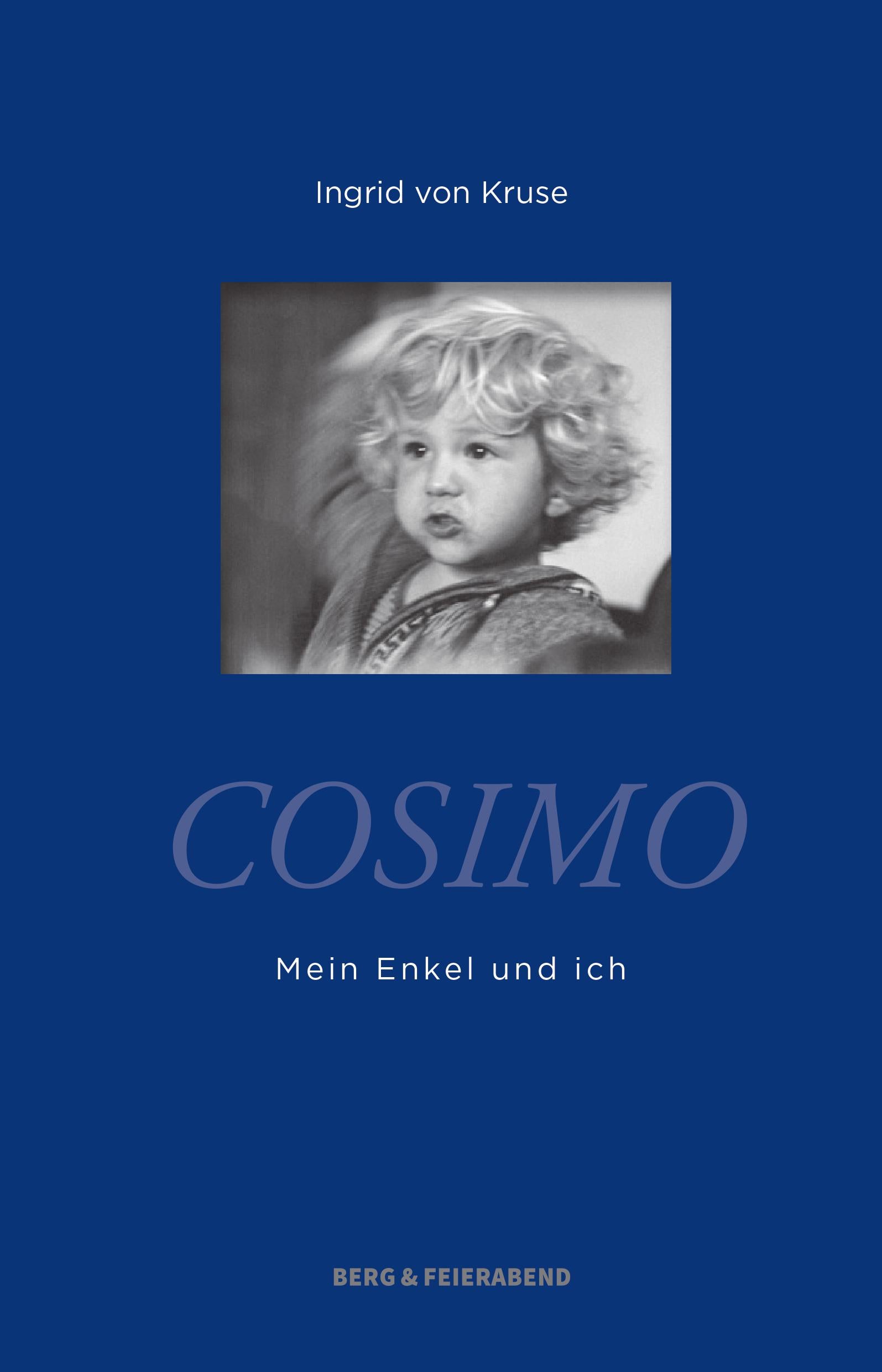 Cosimo Mein Enkel und ich Berg und Feierabend Verlag